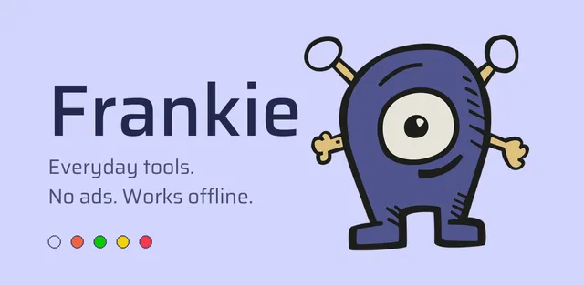 Frankie — Everyday Tools